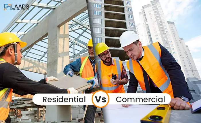 <strong>Differences between Residential and Commercial Construction</strong>