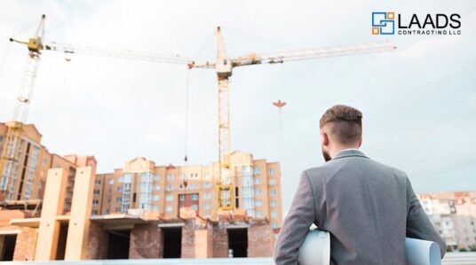 The Advantages of Choosing LAADS Contracting LLC for Your Next Construction Project